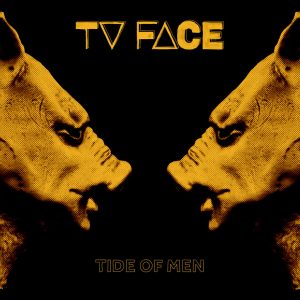 The artwork for the album called Tide of Men by TV FACE, features two pig men staring at each other.